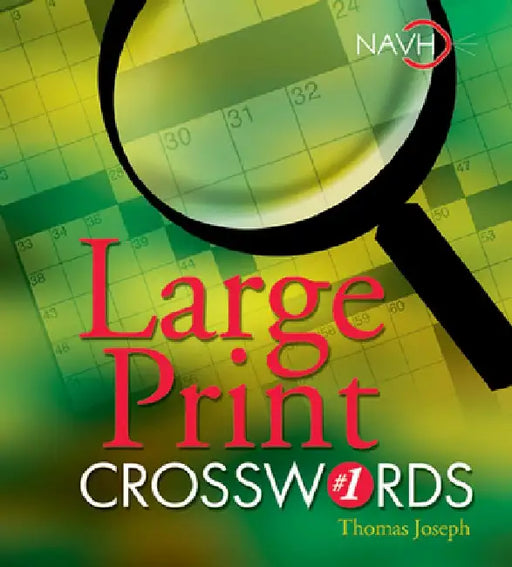 Large Print Crosswords #1 by Thomas Joseph