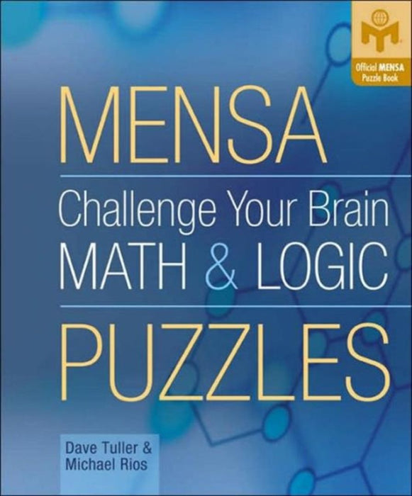 Mensa Challenge Your Brain Math & Logic Puzzles by Dave Tuller