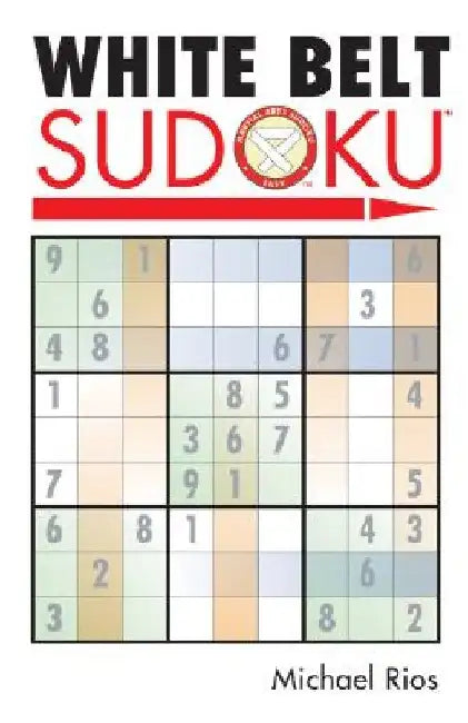 White Belt Sudoku(r) by Michael Rios