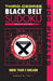 Third-Degree Black Belt Sudoku(r) by Frank Longo