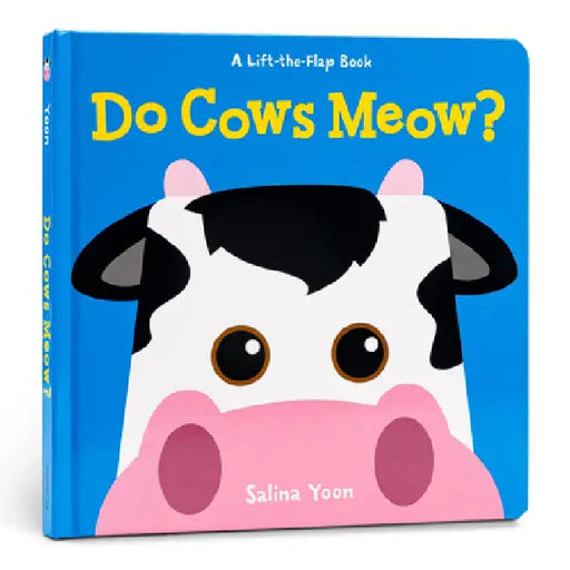Do Cows Meow? by Salina Yoon