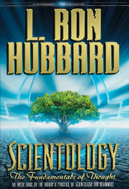 Scientology: The Fundamentals of Thought by L. Ron Hubbard