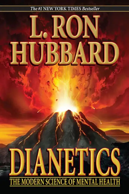 Dianetics: The Modern Science of Mental Health by L. Ron Hubbard