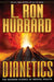 Dianetics: The Modern Science of Mental Health by L. Ron Hubbard