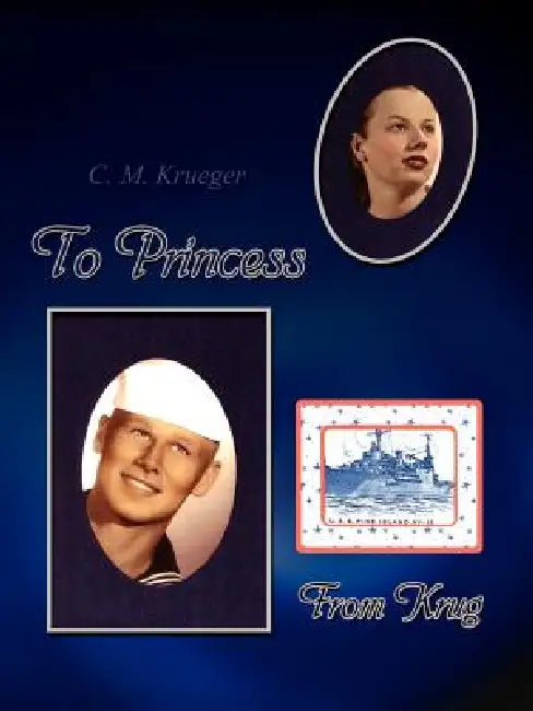 To Princess From Krug by C. M. Krueger