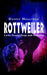 Rottweiler: Cows People Dogs and Steeples by Danny Holliday