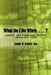 What Do I Do When . . .: Estate and Financial Action Plans for Life by Esq Linda M. Sekely