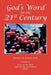 God's Word for the 21st Century by Grace Song
