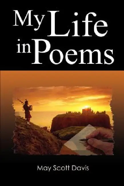 My Life in Poems by May Scott Davis