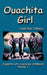Ouachita Girl by Linda Rae Johnson