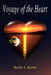 Voyage of the Heart by Kathy I. Austin