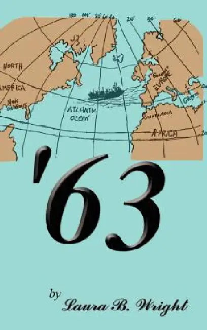 '63 by Laura B. Wright
