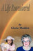 A Life Remembered by Gloria M. Madden
