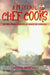 A Personal Chef Cooks: Recipes From A Decade of Lower Fat Cooking by Cheryl Mochau
