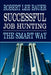 Successful Job Hunting: The Smart Way by Robert Lee Bauer
