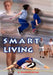 Smart Living by Abdul Rashid Seyal