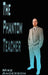 The Phantom Teacher by Mike Anderson