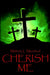 Cherish Me by Melinda L. Moreland