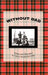 Without Dad: Written and Illustrated by Linda Austin Rutledge by Linda Austin Rutledge