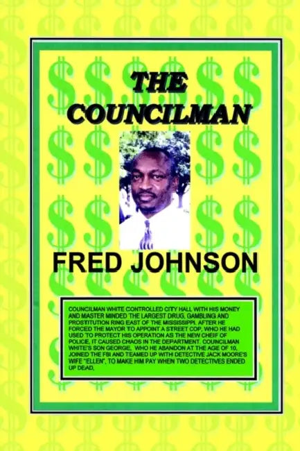 The Councilman by Fred A. Johnson