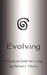 Evolving: A Spiritual Guide for Living by Michael C. Fikaris
