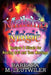 Making Magic: Recipes & Rituals for Healing Self and Your Marriage by Barbara M. Leutwiler