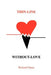 Thin-Line-Without Love by Richard Sipos