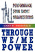 Tall Performance from Short Organizations Through We/Me Power by Gary B. Brumback