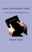 God's Unchanging Word: A Topical Study of Selected Biblical Subjects by John H. Trow