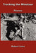 Tracking the Minotaur: Poems by Robert Lima
