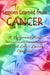 Lessons Learned from Cancer: A Poignant And Sometimes Irreverent Look at Life's Lessons Learned by Marti Ann Schwartz
