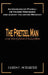 The Pretzel Man: A True Story of Phobias and Back Problems by James C. Schaefer