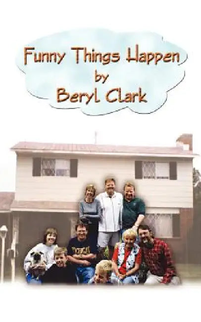 Funny Things Happen by Beryl Clark