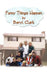 Funny Things Happen by Beryl Clark