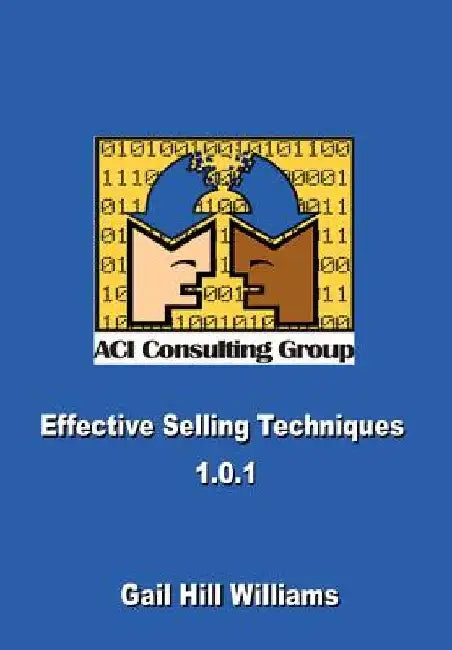 Effective Selling Techniques 1.0.1 by Gail Hill Williams