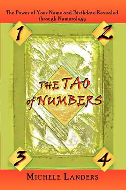 The Tao of Numbers by Landers, Michele