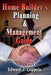 Home Builder's Planning & Management Guide by Edward J. Coppola