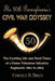 The 50th Pennsylvania's Civil War Odyssey: The Exciting Life and Hard Times of a Union Volunteer Infantry Regiment:1861 to 1865 by Harold B. Birch