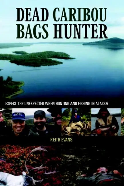 Dead Caribou Bags Hunter by Keith Evans