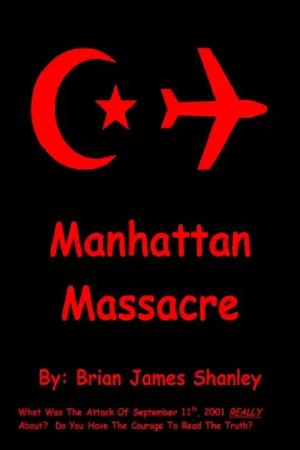 Manhattan Massacre by Brian James Shanley