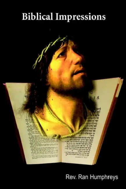 Biblical Impressions by Ran Humphreys
