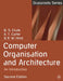 Computer Organisation and Architecture: An Introduction by B. S. Chalk