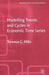 Modelling Trends and Cycles in Economic Time Series by T. Mills