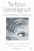 The Person-Centred Approach: A Contemporary Introduction by Louise Embleton Tudor