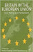 Britain In The European Union: Law, Policy and Parliament by Philip Giddings, Gavin Drewry