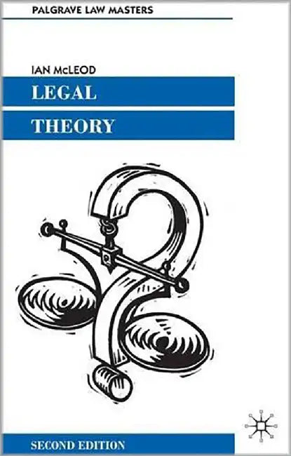 Legal Theory by Ian McLeod