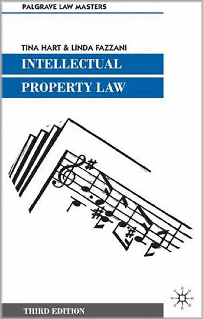 Intellectual Property Law by Tina Hart, Linda Fazzani