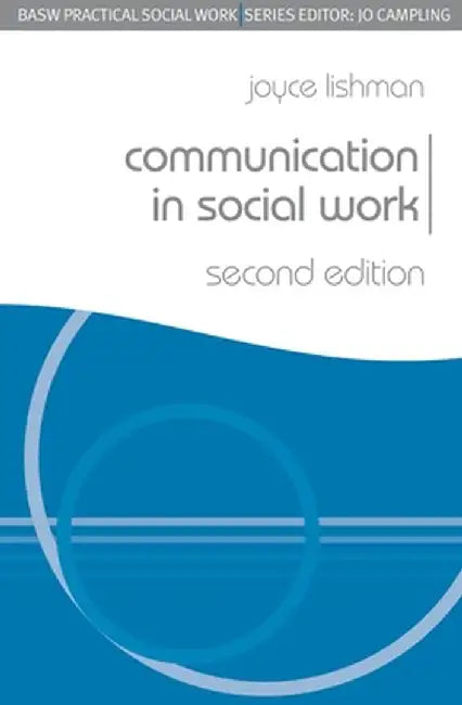 Communication in Social Work by Joyce Lishman