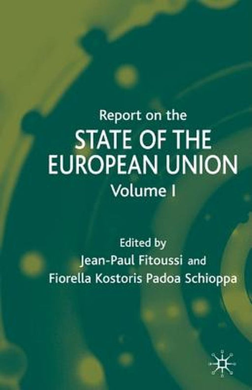 Report On The State Of The European Union 2003-2004 by Jean-Paul Fitoussi, Fiorella Padoa Schioppa