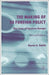 The Making Of Eu Foreign Policy: The Case of Eastern Europe by Karen E. Smith